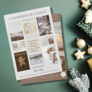 Calendrier de L&rsquo;Avent – 24 Jours pour Revenir à Soi